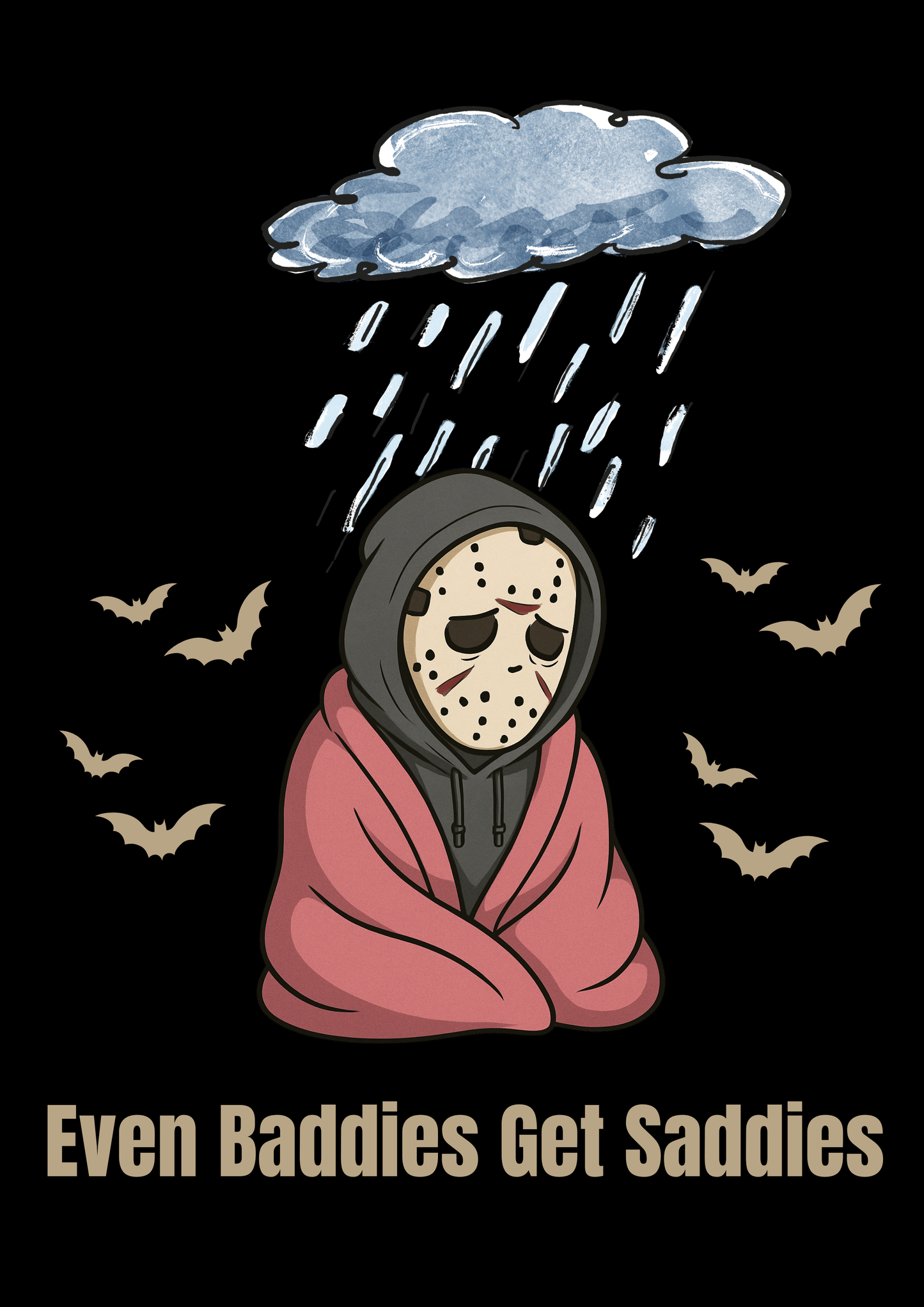 Even Baddies Get Saddies Hoodie
