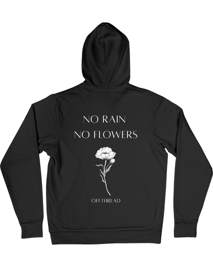 NO RAIN NO FLOWERS Hoodie – Silent Code Drop